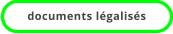 documents légalisés